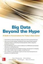 Big Data Beyond the Hype: A Guide to Conversations for Today’s Data Center