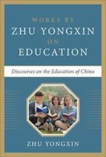 Discourses on the Education of China