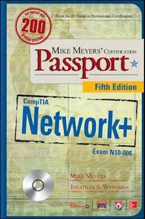 Mike Meyers’ CompTIA Network+ Certification Passport, Fifth Edition (Exam N10-006)