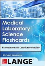 Medical Laboratory Science Flash Cards for Examinations and Certification Review