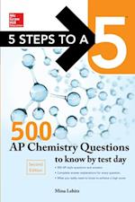 McGraw-Hill Education 500 AP Chemistry Questions to Know by Test Day, 2nd edition