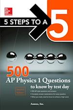 McGraw-Hill's 500 AP Physics 1 Questions to Know by Test Day