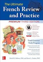 Ultimate French Review and Practice, 3E