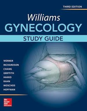 Williams Gynecology, Third Edition, Study Guide