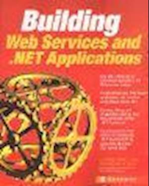Building .Net Applications & Web Services