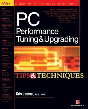 Jamsa, K: PC Performance Tuning & Upgrading Tips & Technique