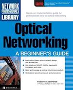 Elsenpeter, R: Optical Networking: A Beginner's Guide