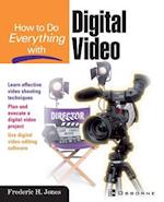 Jones, F: How to Do Everything With Digital Video