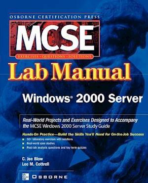 MCSE Windows 2000 Server Lab Manual (Exam 70-215)