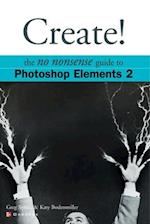 Create! Photoshop Elements 2