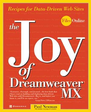 Joy of Dreamweaver MX: Recipes for Data-Driven Web Sites