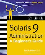 Solaris 9 Administration: A Beginner's Guide