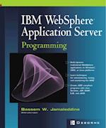 IBM(R) WebSphere(R) Application Server Programming