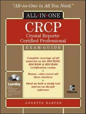 CRCP Crystal Reports Certified Professional All-in-one