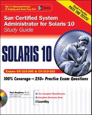 Sun Certified System Administrator for Solaris 10 Study Guide (Exams CX-310-200 & CX-310-202)