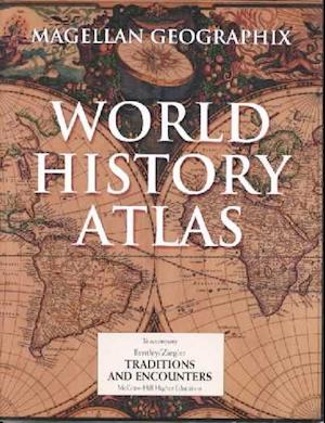 World History Atlas to Accompany Traditions & Encounters