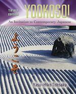 Yookoso!: An Invitation to Contemporary Japanese (Student Edition)