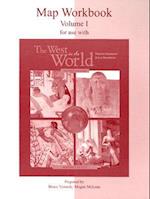 Map Workbook Volume I for Use with the West in the World