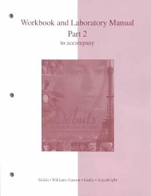 Workbook/Laboratory Manual Part 2 to Accompany Dbuts