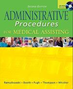 Administrative Procedures for Medical Assisting with Student CD & Bind-In Card