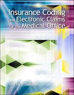 Insurance Coding and Electronic Claims for the Medical Office