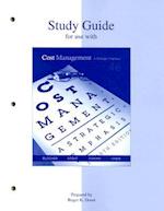 Study Guide for Use with Cost Management Fourth Edition