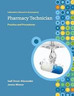 Lab Manual to Accompany Pharmacy Technician