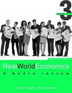 Real World Economics: A Media Review