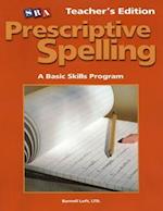 Prescriptive Spelling, Teacher Edition Book B