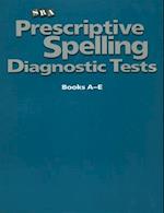 Prescriptive Spelling, Diagnostic Test