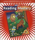 Reading Mastery K 2001 Plus Edition, Language Presentation Book B