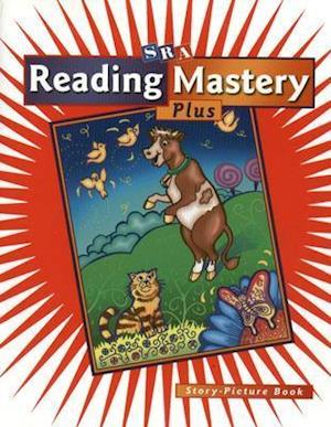 Reading Mastery Plus Grade K, Story-Picture Book