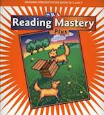 Reading Mastery 1 2002 Plus Edition, Teacher Presentation Book B