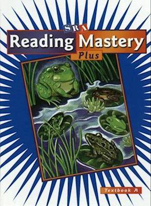 Reading Mastery Plus Grade 3, Textbook A