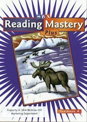 Reading Mastery Plus Grade 4, Textbook A