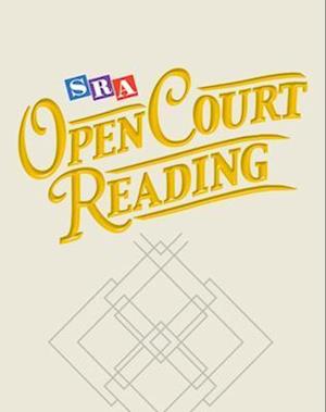 Open Court Reading, Student Anthology, Grade 4