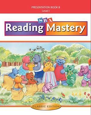 Reading Mastery I 2002 Classic Edition, Teacher Presentation Book B