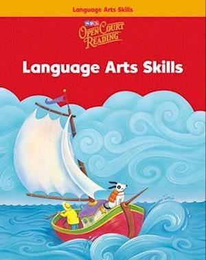 Open Court Reading, Language Arts Skills Workbook, Grade K