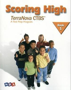 Scoring High on the TerraNova CTBS, Student Edition, Grade 1