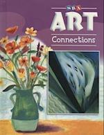 Art Connections - Student Edition - Grade 4