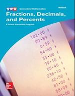 Corrective Mathematics Fractions, Decimals, and Percents, Workbook