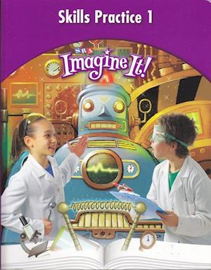 Imagine It!, Skills Practice Workbook 1, Grade 4