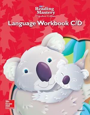 Reading Mastery Language Arts Strand Grade K, Workbook C and D