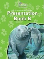 Reading Mastery Reading/Literature Strand Grade 2, Presentation Book B