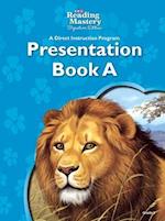 Reading Mastery Reading/Literature Strand Grade 3, Presentation Book A