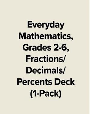 Everyday Mathematics, Grades 2-6, Fractions/Decimals/Percents Deck (1-Pack)