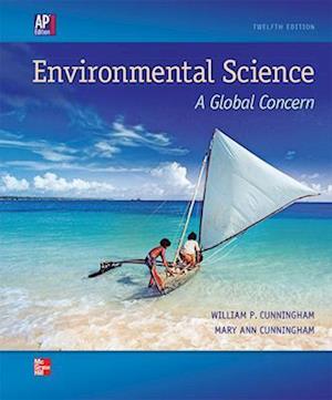 Environmental Science: A Global Concern, AP Edition