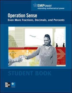 EMPower Math, Operation Sense: Even More Fractions, Decimals, and Percents, Student Edition