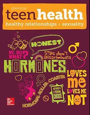 Teen Health, Healthy Relationships and Sexuality