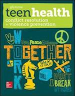 Teen Health, Conflict Resolution and Violence Prevention